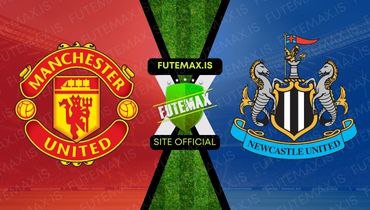 Assistir Futemax: Assistir Manchester United x Newcastle em HD 01/11/2023