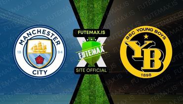 Assistir Futemax: Assistir Manchester City x Young Boys em HD 07/11/2023