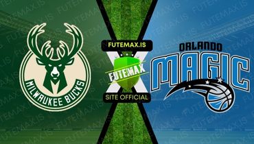 Assistir NBA: Milwaukee Bucks x Orlando Magic ao vivo no Futemax