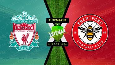 Assistir Futemax: Assistir Liverpool x Brentford em HD 12/11/2023