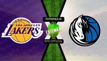 Assistir NBA: Los Angeles Lakers x Dallas Mavericks ao vivo no Futemax