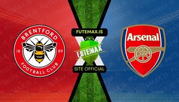 Assistir Futemax Assistir Brentford e Arsenal em HD 25/11/2023