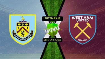 Assistir Futemax Assistir Burnley x West Ham em HD 25/11/2023