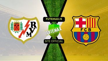 Assistir Futemax Assistir Rayo Vallecano x Barcelona em HD 25/11/2023