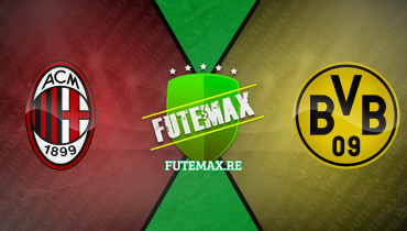 Assistir Futemax AC Milan x Borussia Dortmund em HD 28/11/2023