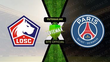 Assistir Assistir Lille x PSG ao vivo Grátis 17/12/2023