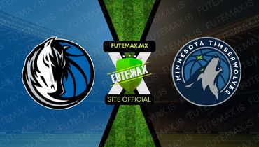 Assistir NBA: Dallas Mavericks x Minnesota Timberwolves ao vivo no Futemax