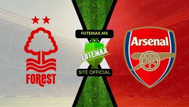 Assistir Assistir Nottingham Forest x Arsenal ao vivo Grátis 30/01/2024