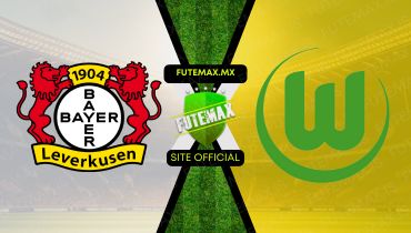 Assistir Assistir Bayer Leverkusen x Wolfsburg ao vivo Grátis 10/03/2024