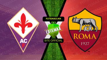 Assistir Assistir Fiorentina x Roma ao vivo Grátis 10/03/2024