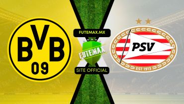 Assistir Assistir Borussia Dortmund x PSV ao vivo Grátis 13/03/2024