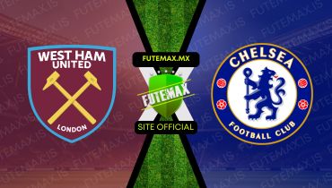 Assistir Assistir West Ham x Chelsea (F) ao vivo Grátis 24/03/2024