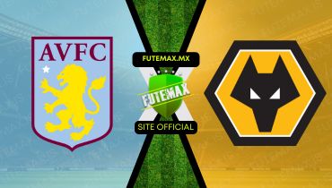 Assistir Assistir Aston Villa x Wolverhampton ao vivo Grátis 30/03/2024