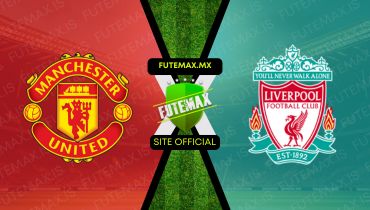 Assistir Assistir Manchester United x Liverpool ao vivo Grátis 07/04/2024