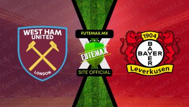 Assistir Assistir West Ham x Bayer Leverkusen  ao vivo Grátis 18/04/2024