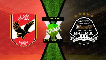 Assistir Assistir Al Ahly x TP Mazembe ao vivo Grátis 26/04/2024