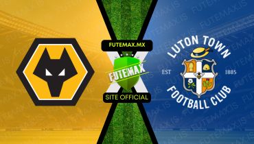 Assistir Assistir Wolverhampton x Luton Town ao vivo Grátis 27/04/2024