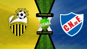 Assistir Assistir Deportivo Tachira FC x Club Nacional ao vivo Grátis 15/05/2024