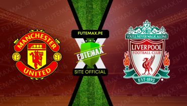 Assistir Assistir Manchester United x Liverpool ao vivo Grátis 03/08/2024