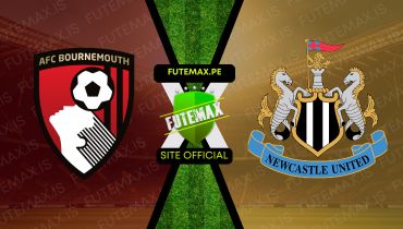 Assistir Assistir Bournemouth x Newcastle ao vivo Grátis 25/08/2024