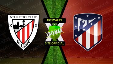 Assistir Assistir Athletic Club x Atletico Madrid ao vivo Grátis 31/08/2024