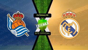 Assistir Assistir Real Sociedad x Real Madrid ao vivo Grátis 14/09/2024