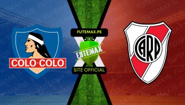 Assistir Assistir Colo Colo x River Plate ao vivo Grátis 17/09/2024