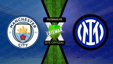 Assistir Assistir Manchester City x Inter ao vivo Grátis 18/09/2024